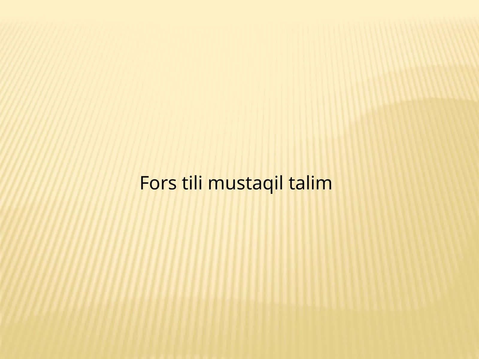 Fors tili mustaqil talim 1