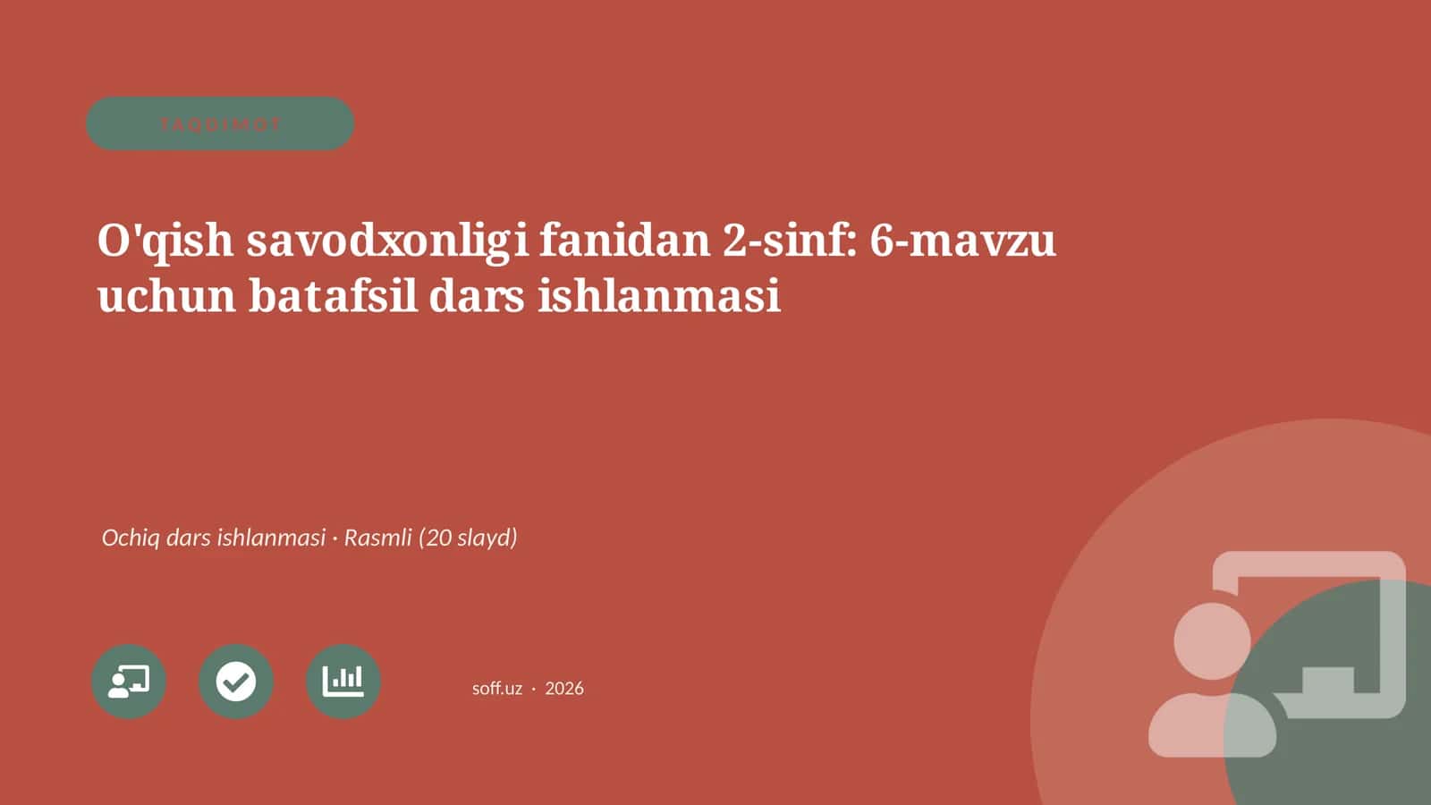 O'qish savodxonligi fanidan 2-sinf: 6-mavzu uchun batafsil dars ishlanmasi 1