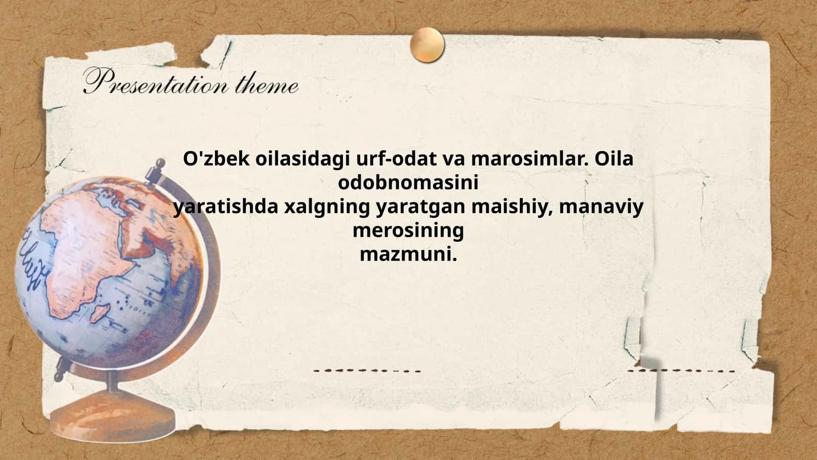 O'zbek oilasidagi urf-odat va marosimlar 1