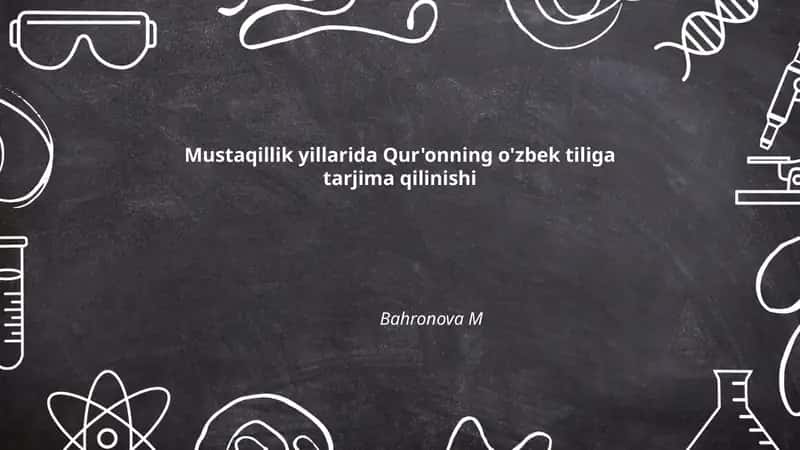 Mustaqillik yillarida Qur'onning o'zbek tiliga tarjima qilinishi 1