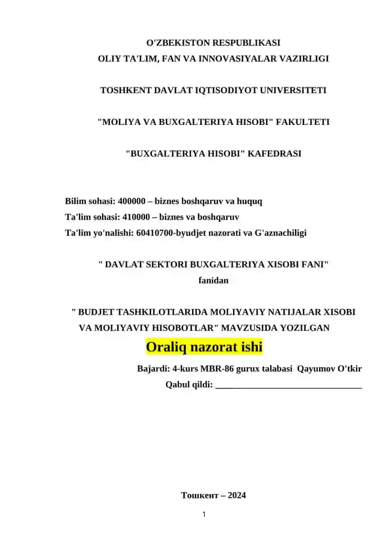 BUDJET TASHKILOTLARIDA MOLIYAVIY NATIJALAR XISOBI VA MOLIYAVIY HISOBOTLAR