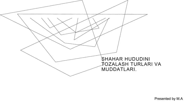 Shahar hududini tozalash turlari va muddatlari 1