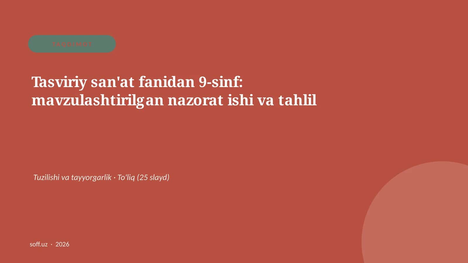 Tasviriy san'at fanidan 9-sinf: mavzulashtirilgan nazorat ishi va tahlil 1