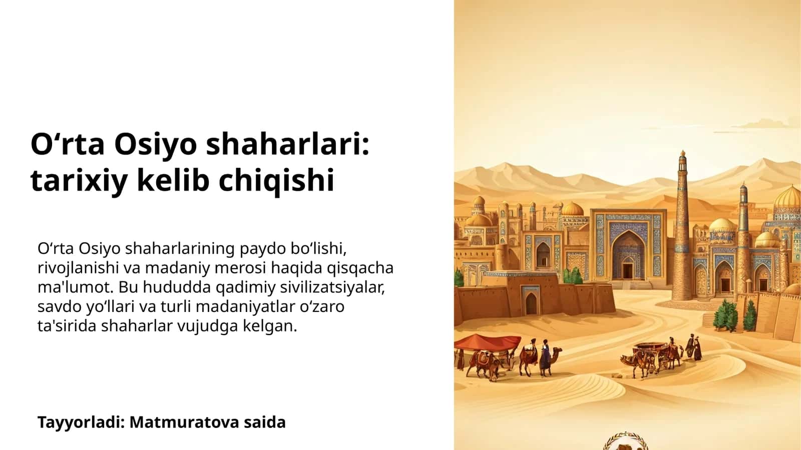 Oʻrta Osiyo shaharlari: tarixiy kelib chiqishi 1