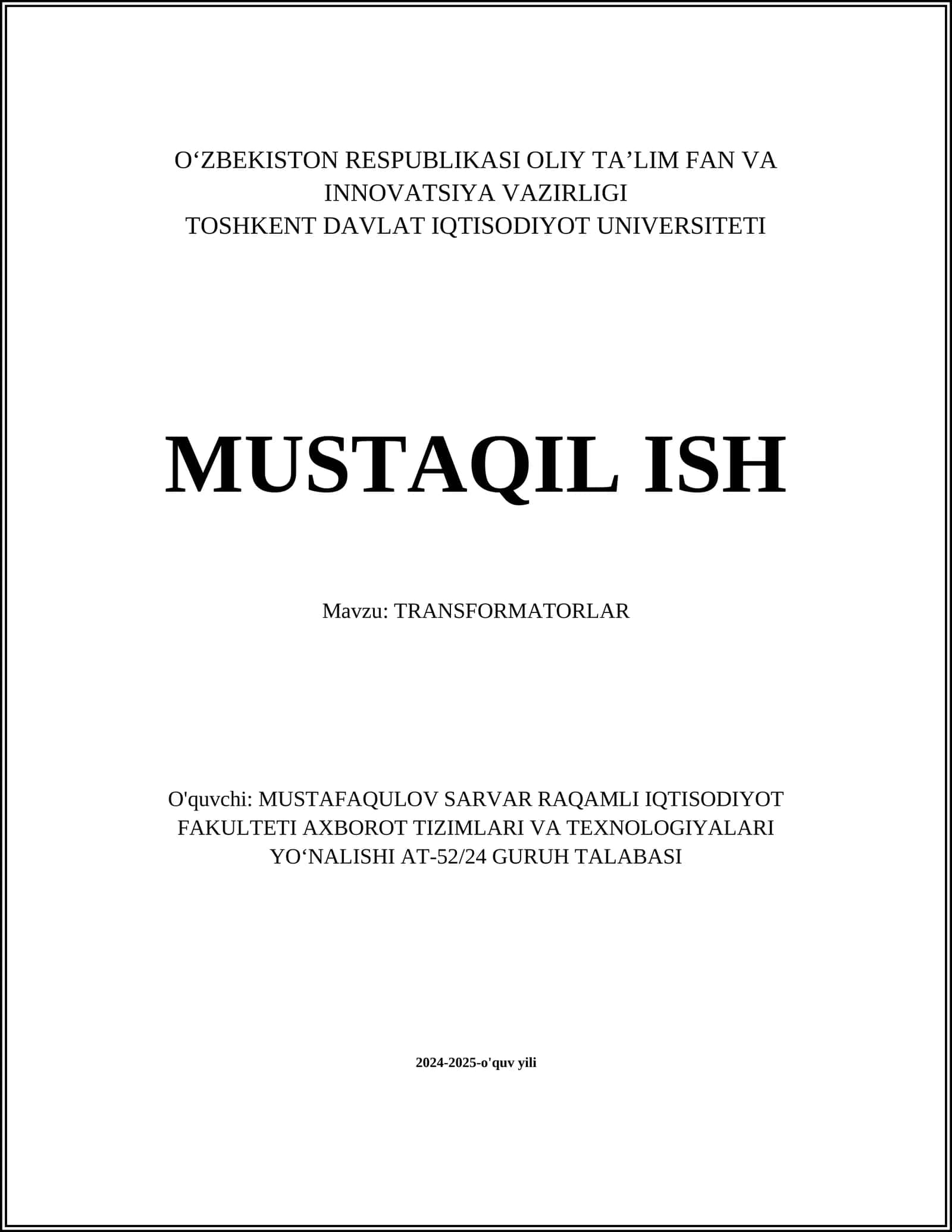 MUSTAQIL ISH Mavzu: TRANSFORMATORLAR 1