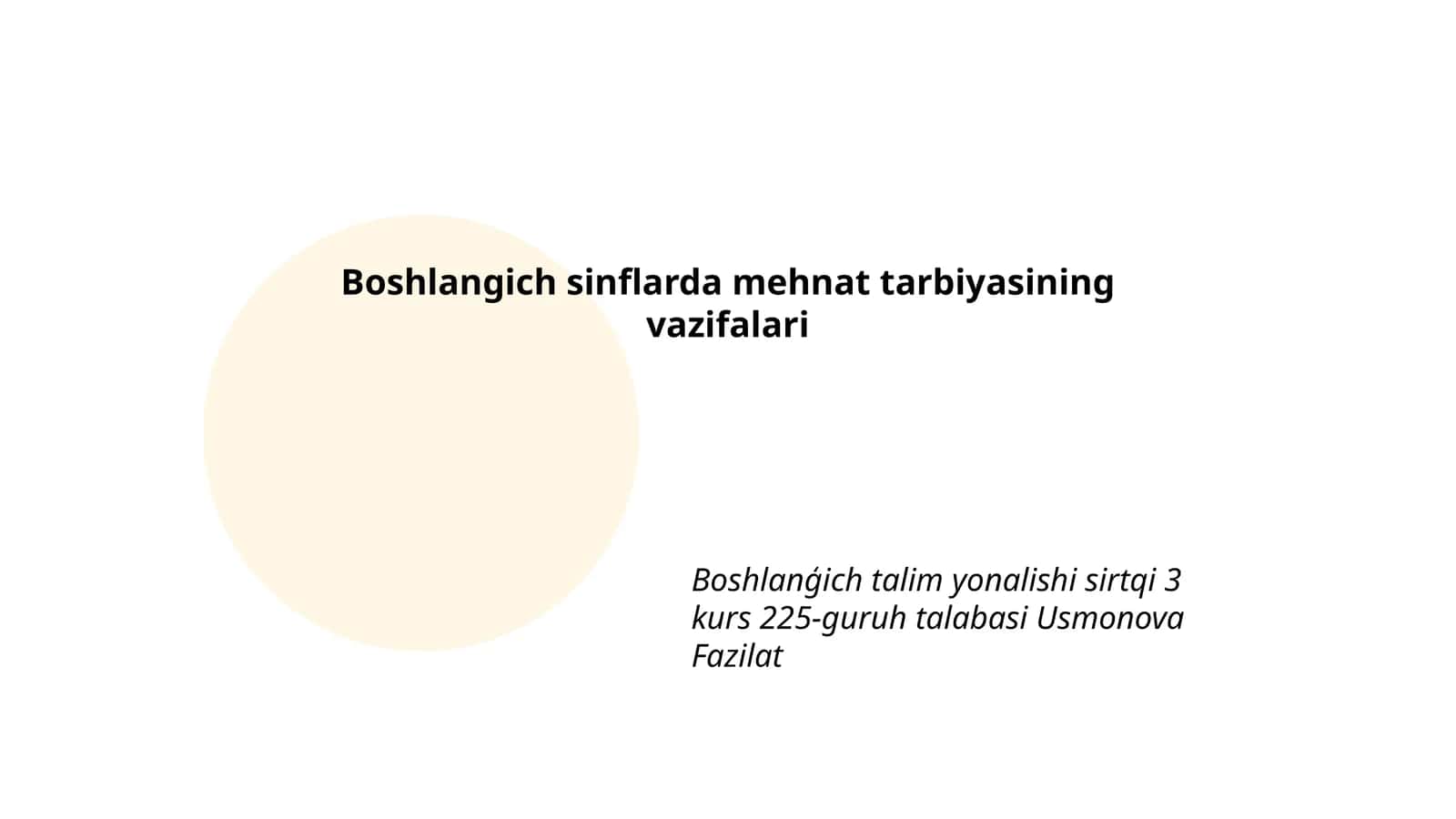 Boshlangich sinflarda mehnat tarbiyasining vazifalari 1