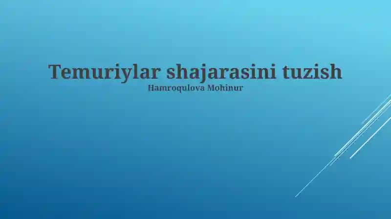 Temuriylar shajarasini tuzish