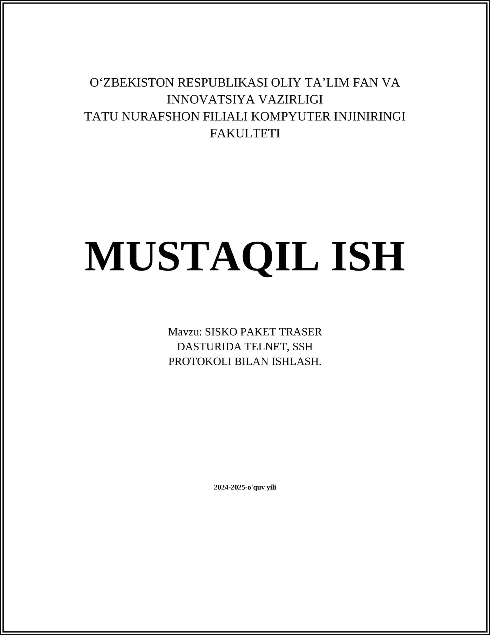 SISKO PAKET TRASER DASTURIDA TELNET, SSH PROTOKOLI BILAN ISHLASH 1