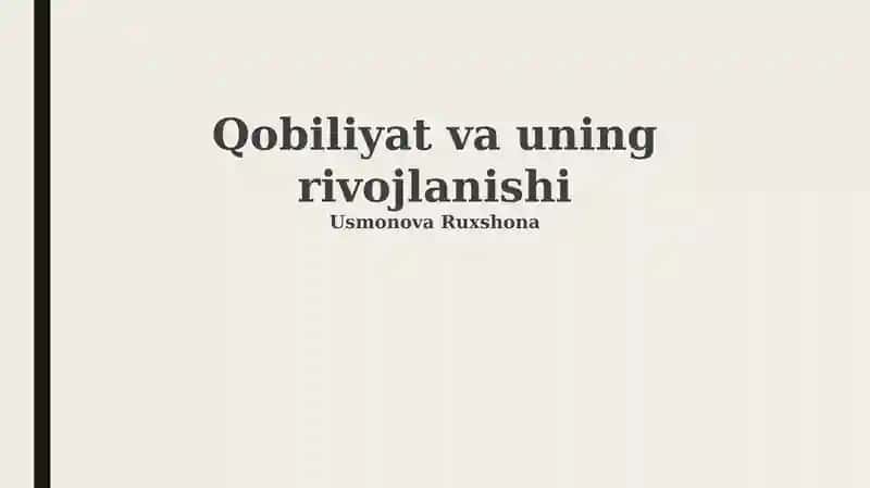Qobiliyat va uning rivojlanishi