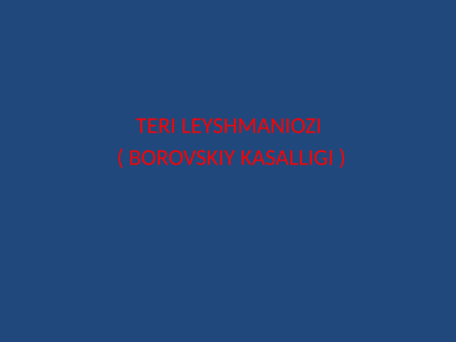 TERI LEYSHMANIOZI 1