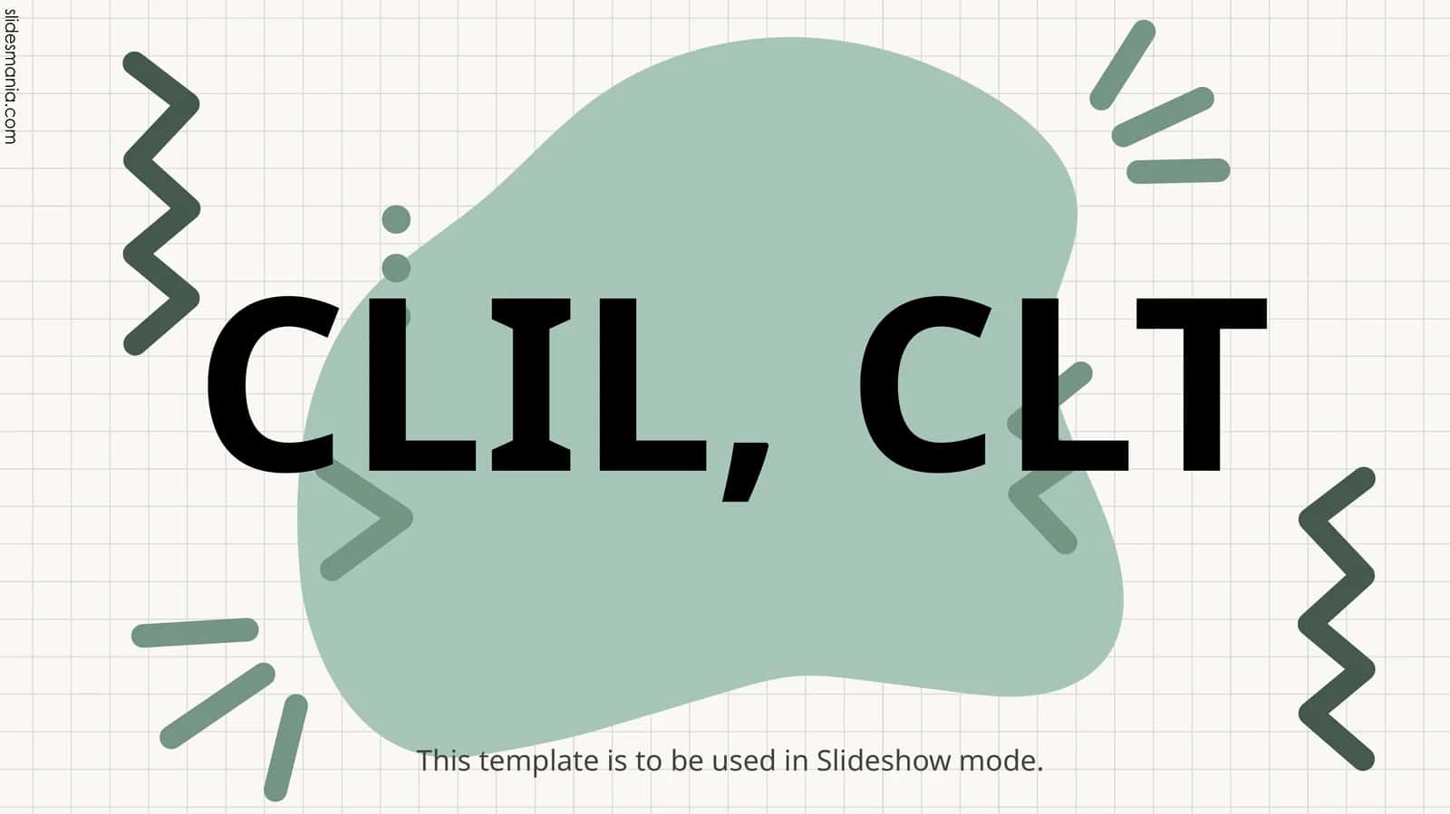 CLIL, CLT 1