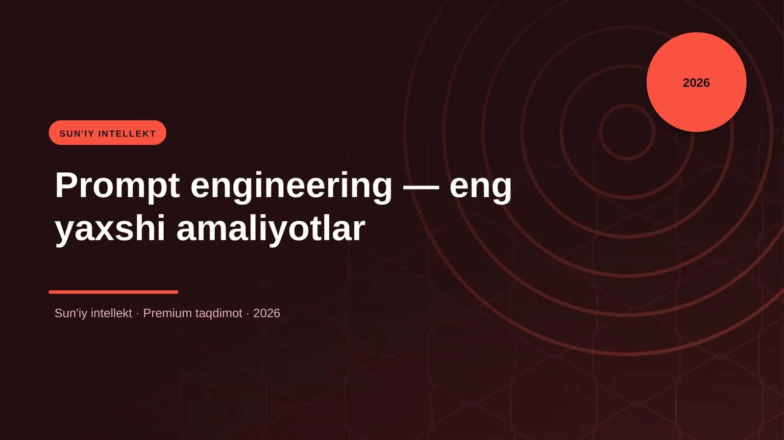 Prompt engineering — eng yaxshi amaliyotlar 1