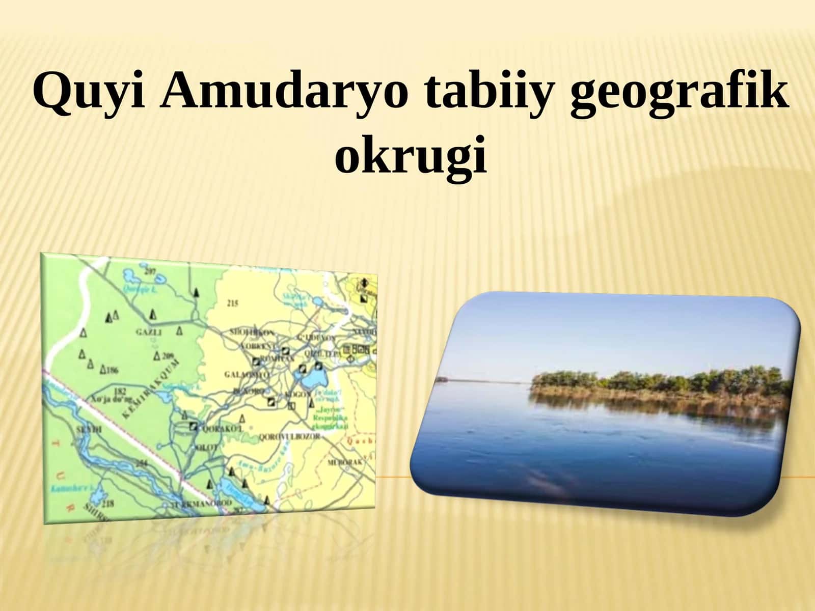 Quyi Amudaryo tabiiy geografik okrugi 1