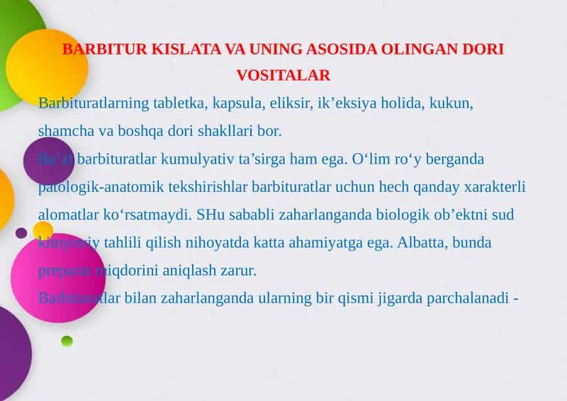 BARBITUR KISLATA VA UNING ASOSIDA OLINGAN DORI VOSITALAR 1