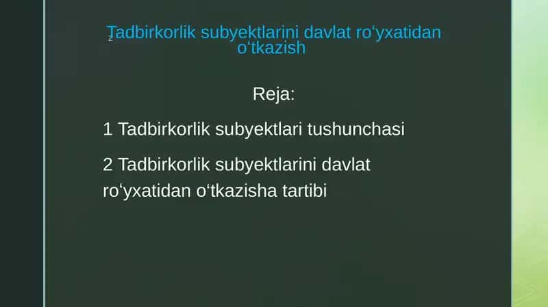 Tadbirkorlik subyektlarini davlatroʻyxatidanoʻtkazish 1