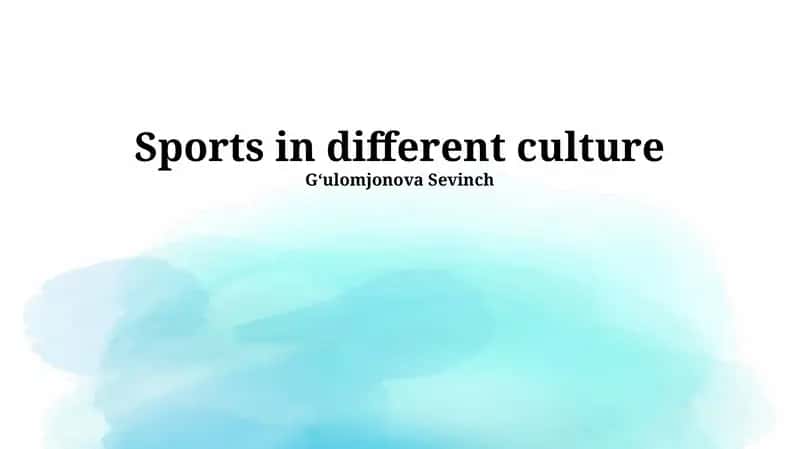 Sports in different culture 1