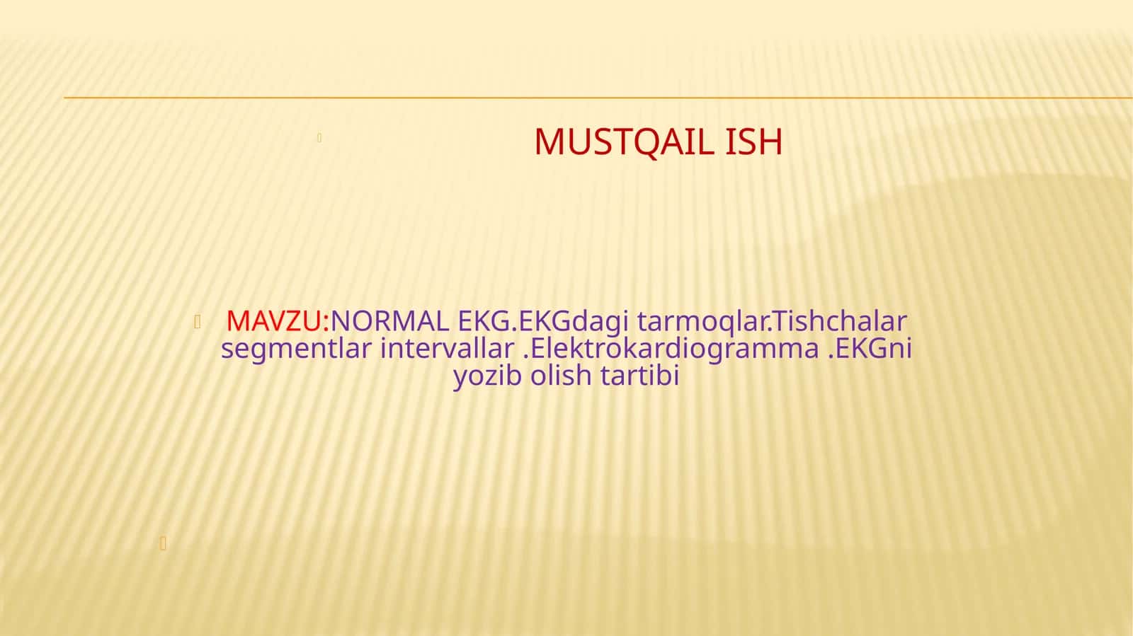 NORMAL EKG.EKGdagi tarmoqlar.Tishchalar segmentlar intervallar.Elektrokardiogramma.EKGni yozib olishtartibi 1