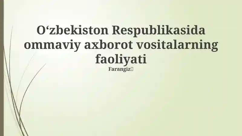Oʻzbekiston OAV: Tarix, Qonunchilik va Davlat Siyosati