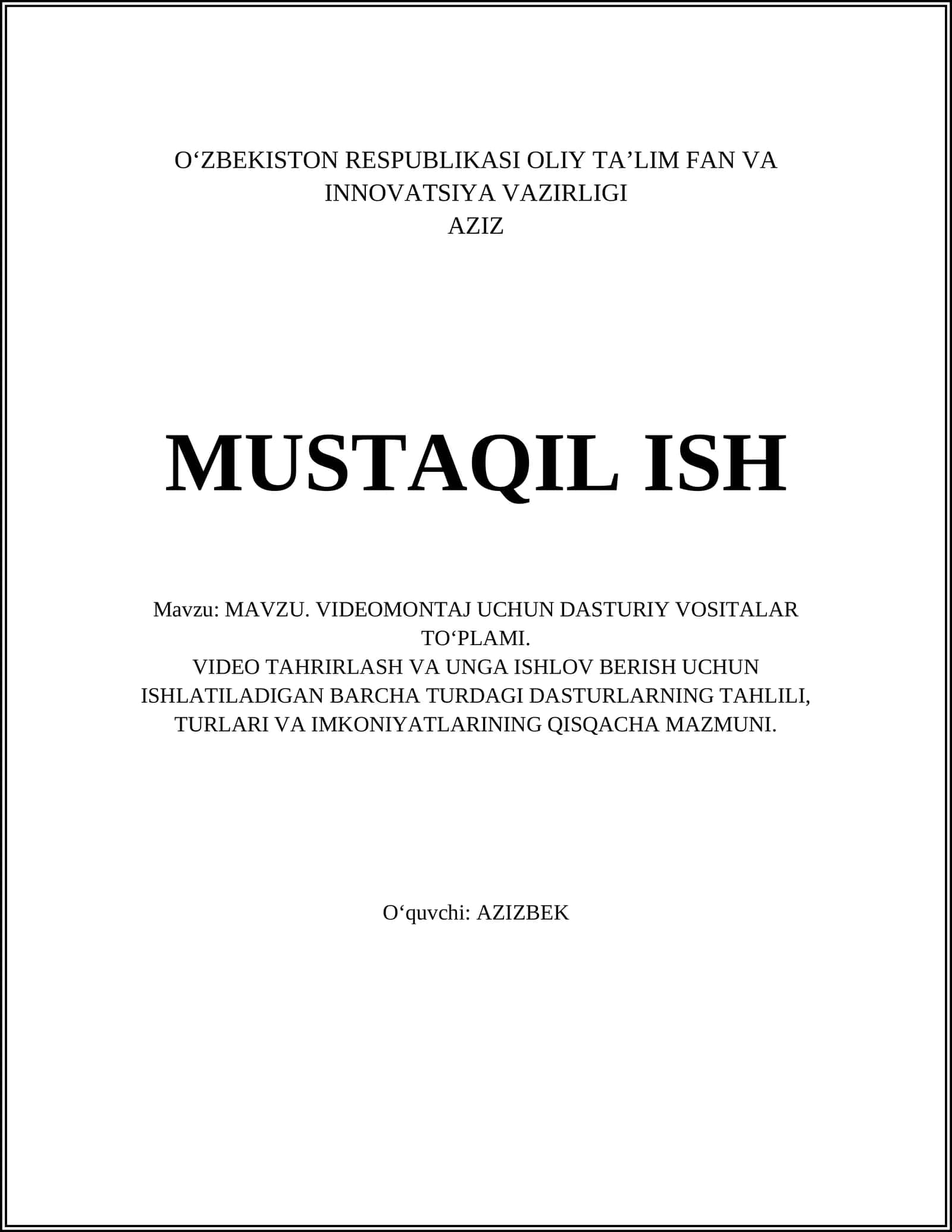 VIDEOMONTAJ UCHUN DASTURIY VOSITALAR TO‘PLAMI 1