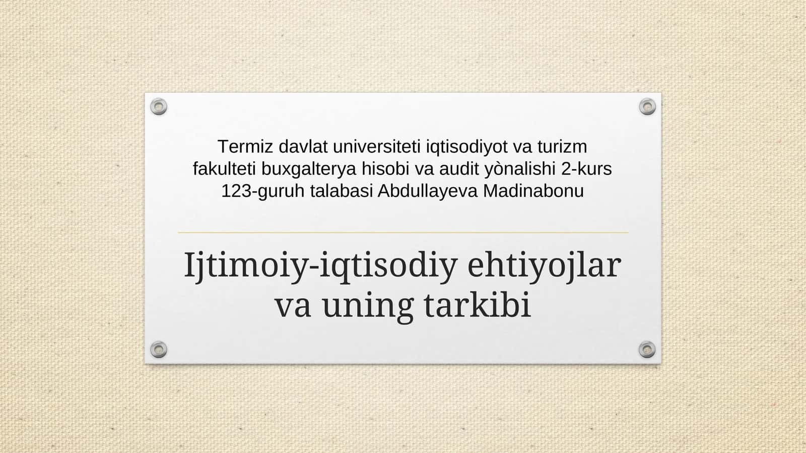 Ijtimoiy-iqtisodiy ehtiyojlar va uning tarkibi 1