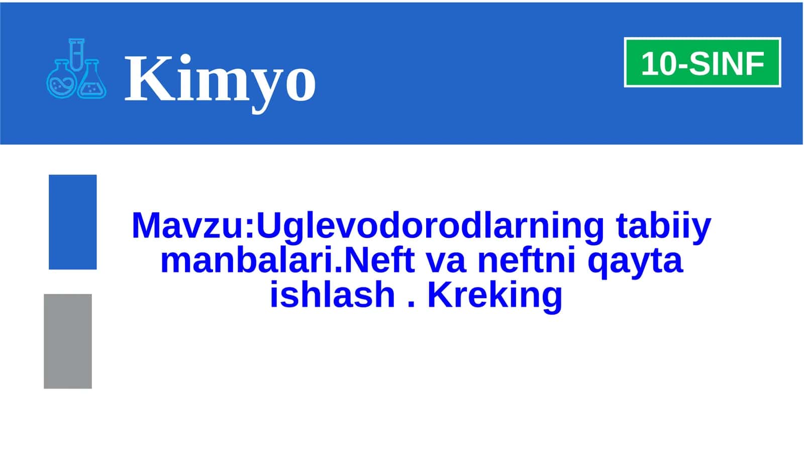 10-sinf Kimyo fanidan Neft va neftni qayta ishlash mahsulotlari dars taqdimot 1