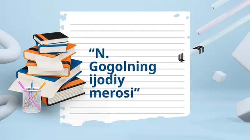 N. Gogolning ijodiy merosi 1