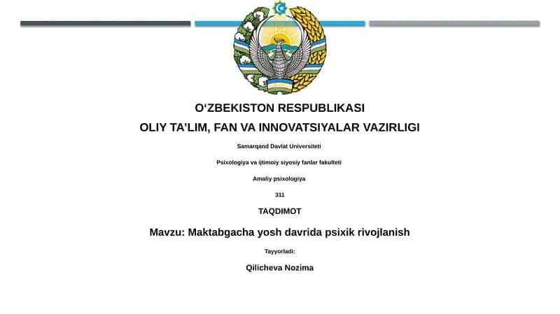 Maktabgacha yosh davrida psixik rivojlanish 1