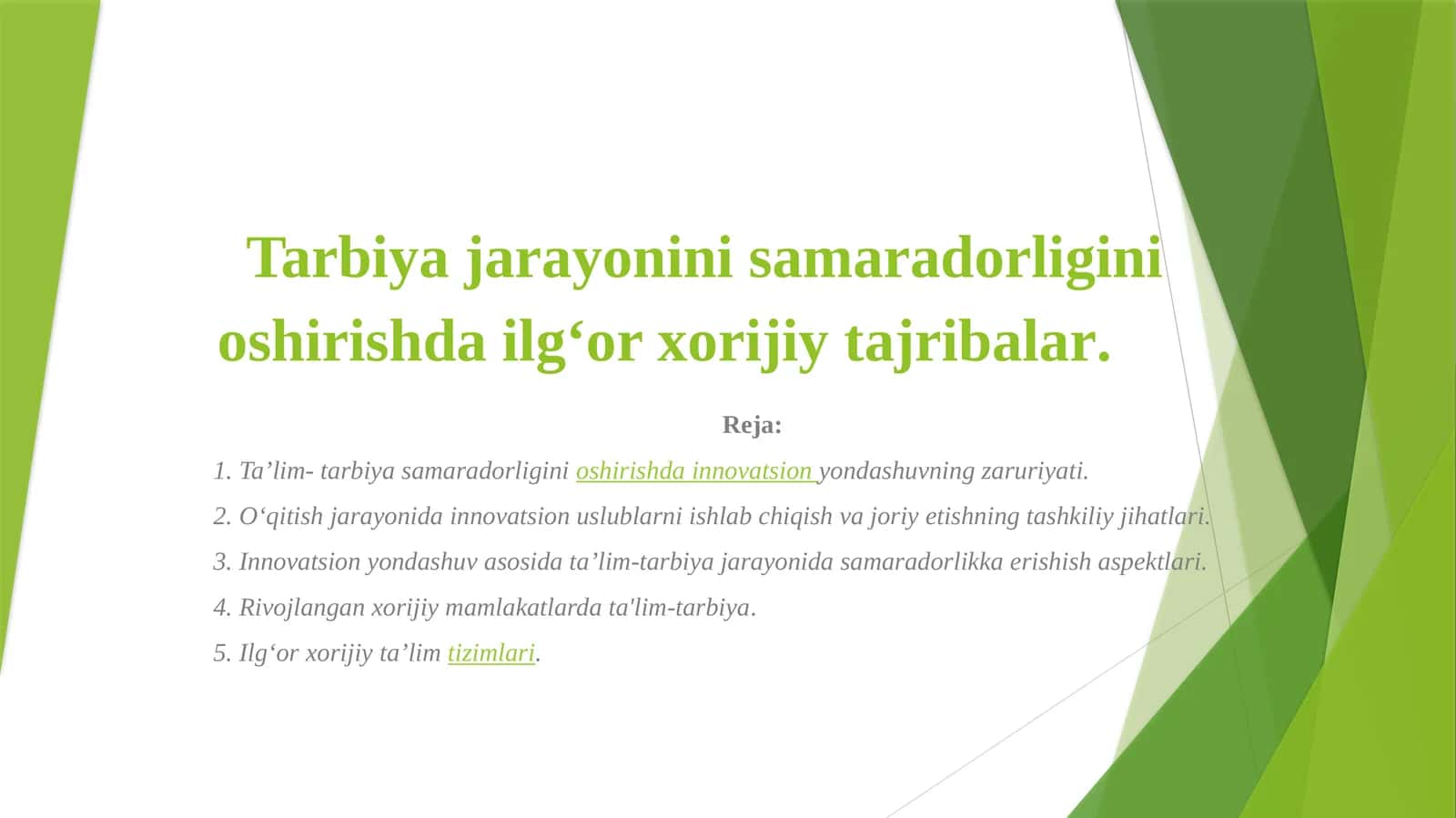 Ta’lim-tarbiya samaradorligi oshirish 1