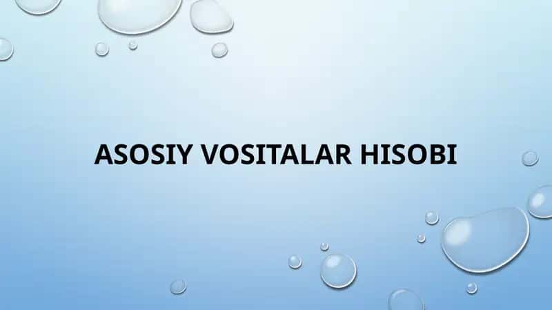 Asosiyvositalarhisobi 1