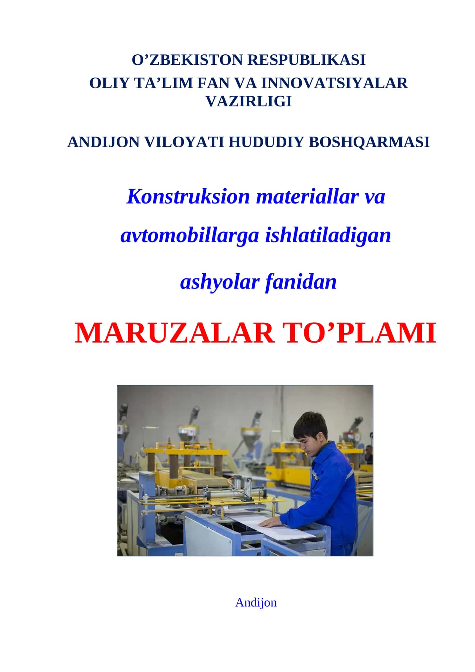 Konstruksion materiallar va avtomobillarga ishlatiladigan ashyolar fanidan 1