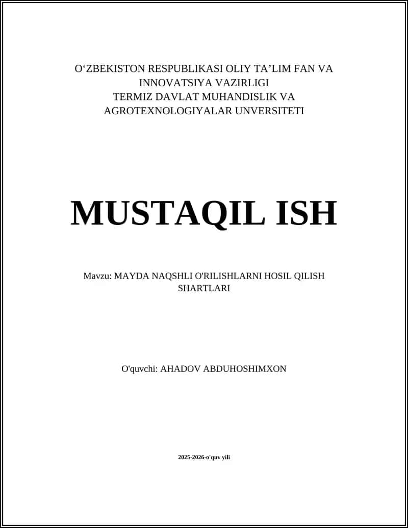 MAYDA NAQSHLI O'RILISHLARNI HOSIL QILISH SHARTLARI 1