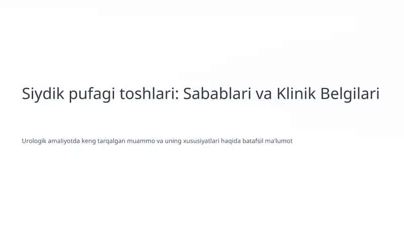 Siydik pufagi toshlari: Sabablari va Klinik Belgilari 1