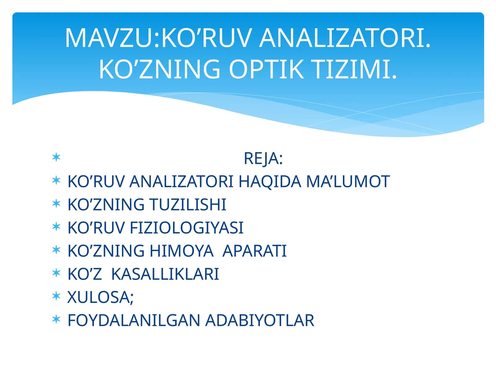 KO’RUV ANALIZATORI.KO’ZNING OPTIK TIZIMI 1