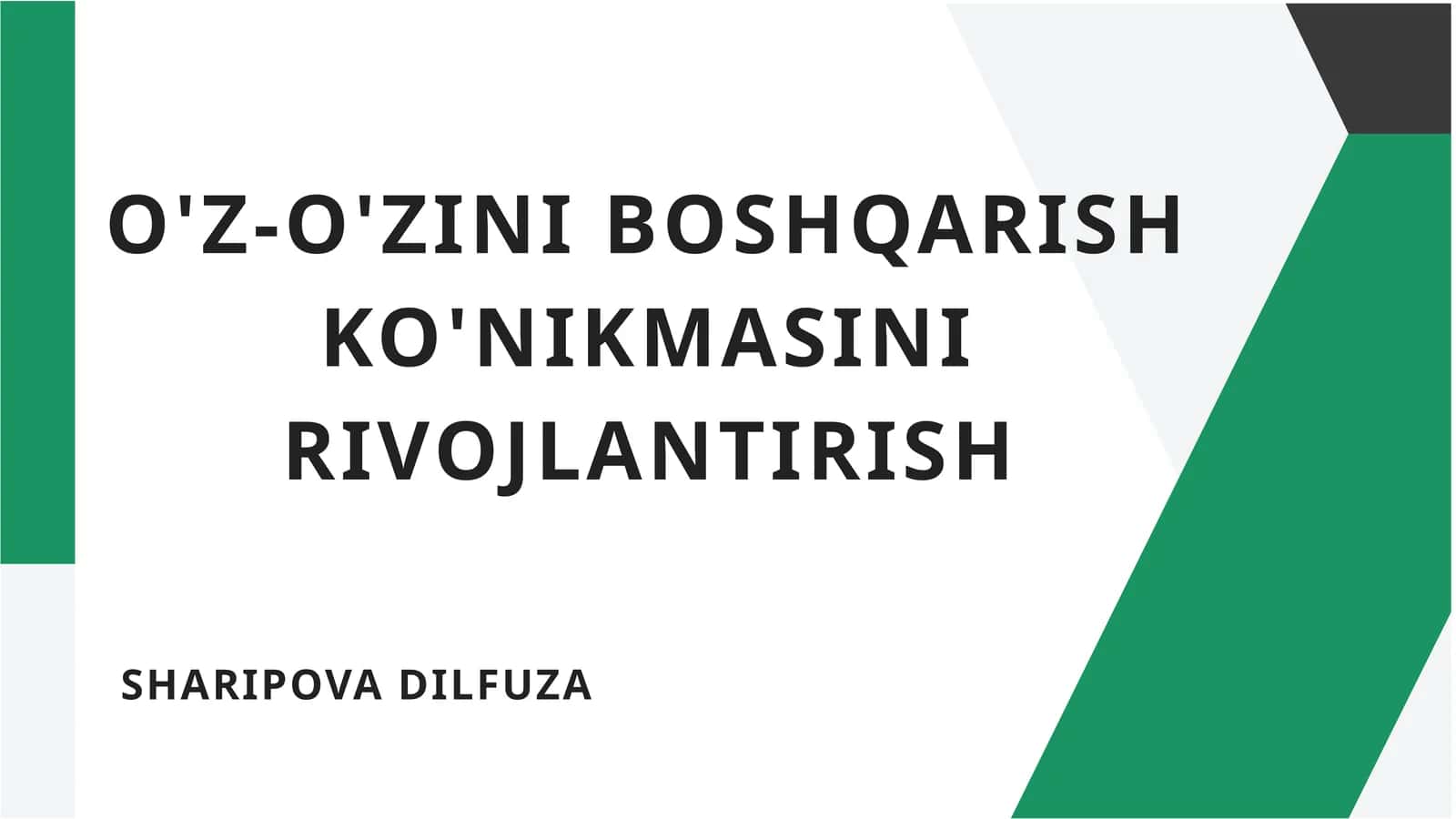 O'Z-O'ZINI BOSHQARISH KO'NIKMASINI RIVOJLANTIRISH 1