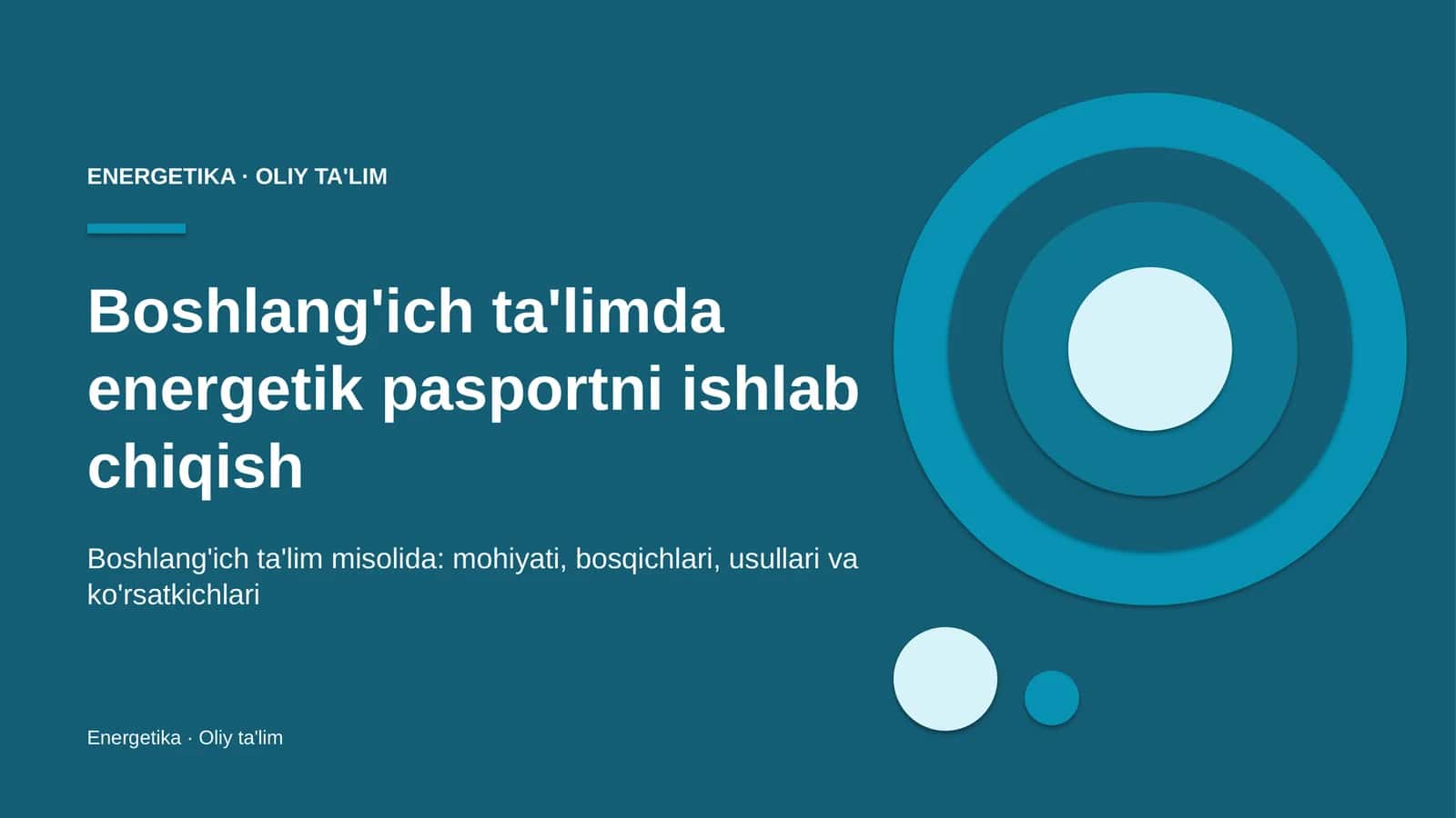 boshlang'ich ta'limda energetik pasportni ishlab chiqish 3403 1