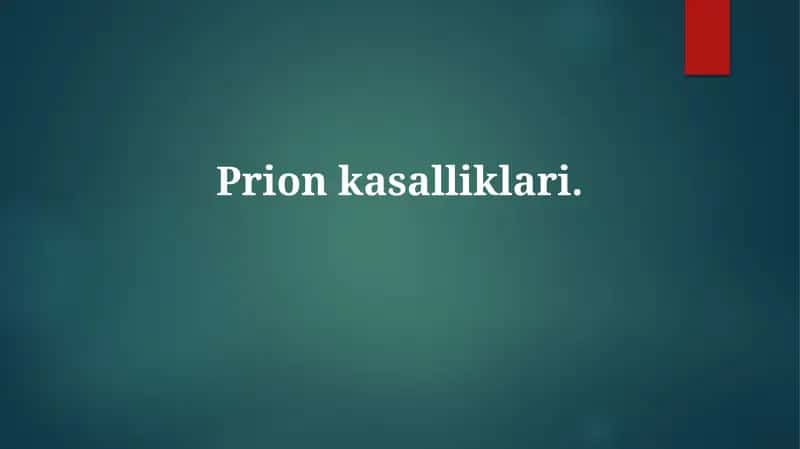 Prion kasalliklari 1