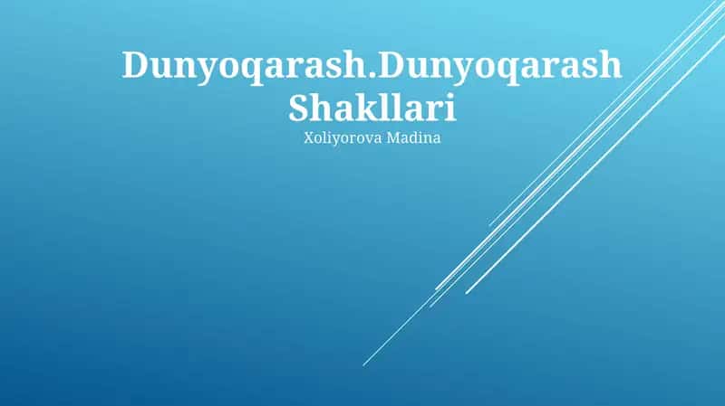 Dunyoqarash Shakllari 1