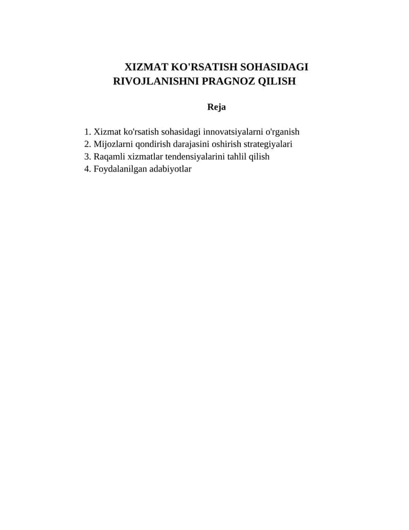 XIZMAT KO'RSATISH SOHASIDAGI RIVOJLANISHNI PRAGNOZ QILISH 1