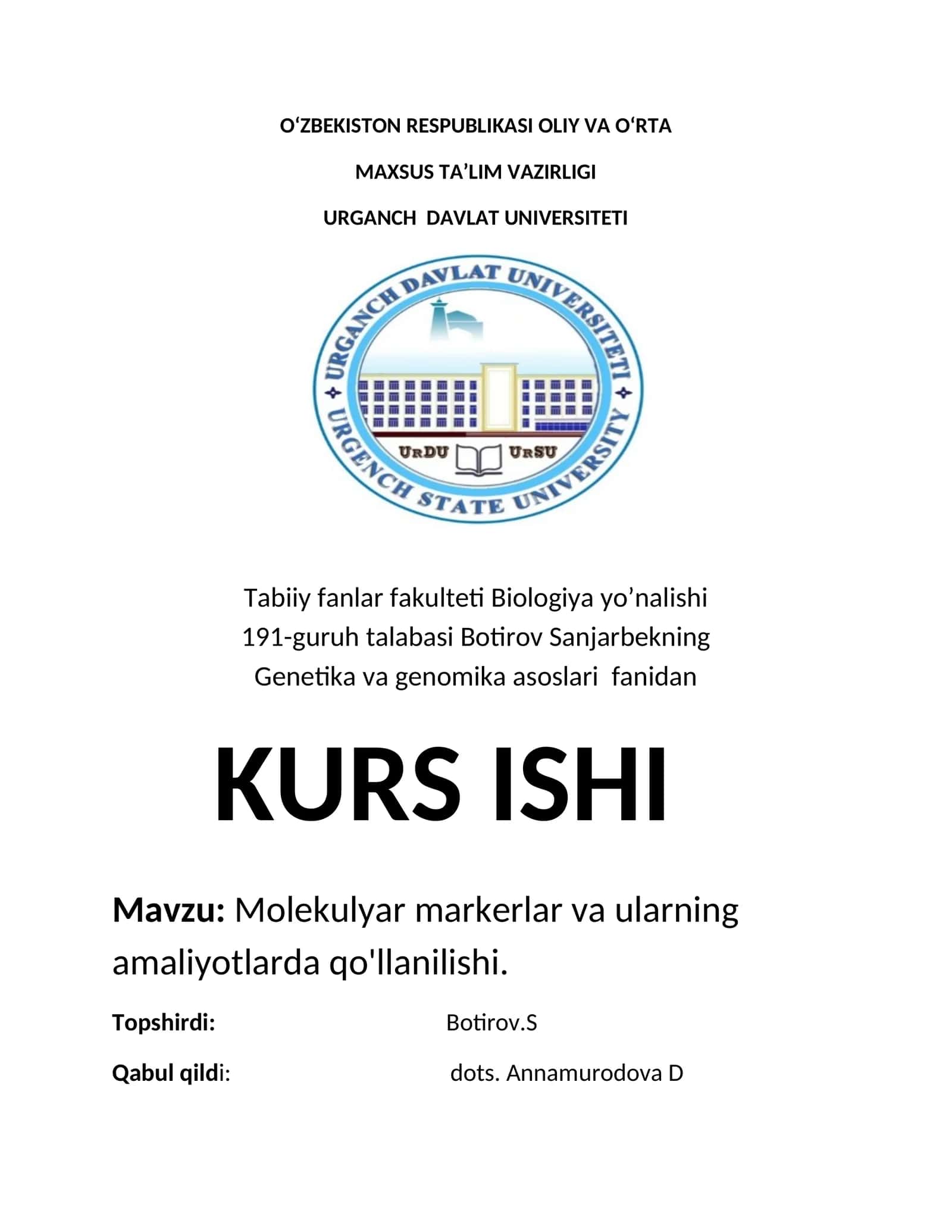 Molekulyar markerlar va ularning amaliyotlarda qo'llanilishi 1