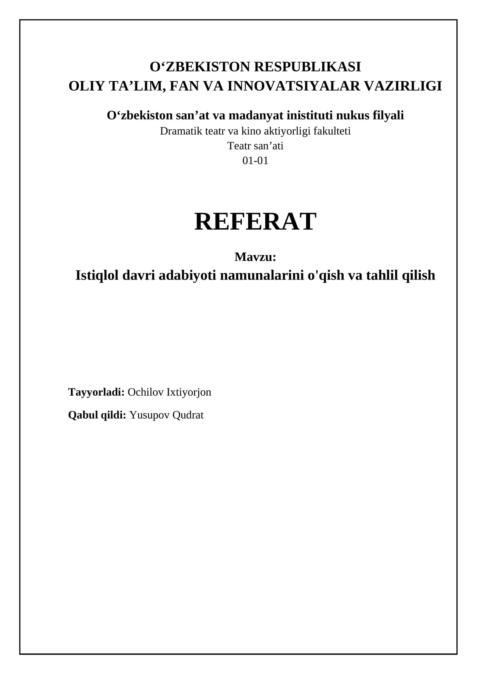 Mustaqillik davri adabiyotining asosiy xususiyatlari va mavzulari 1