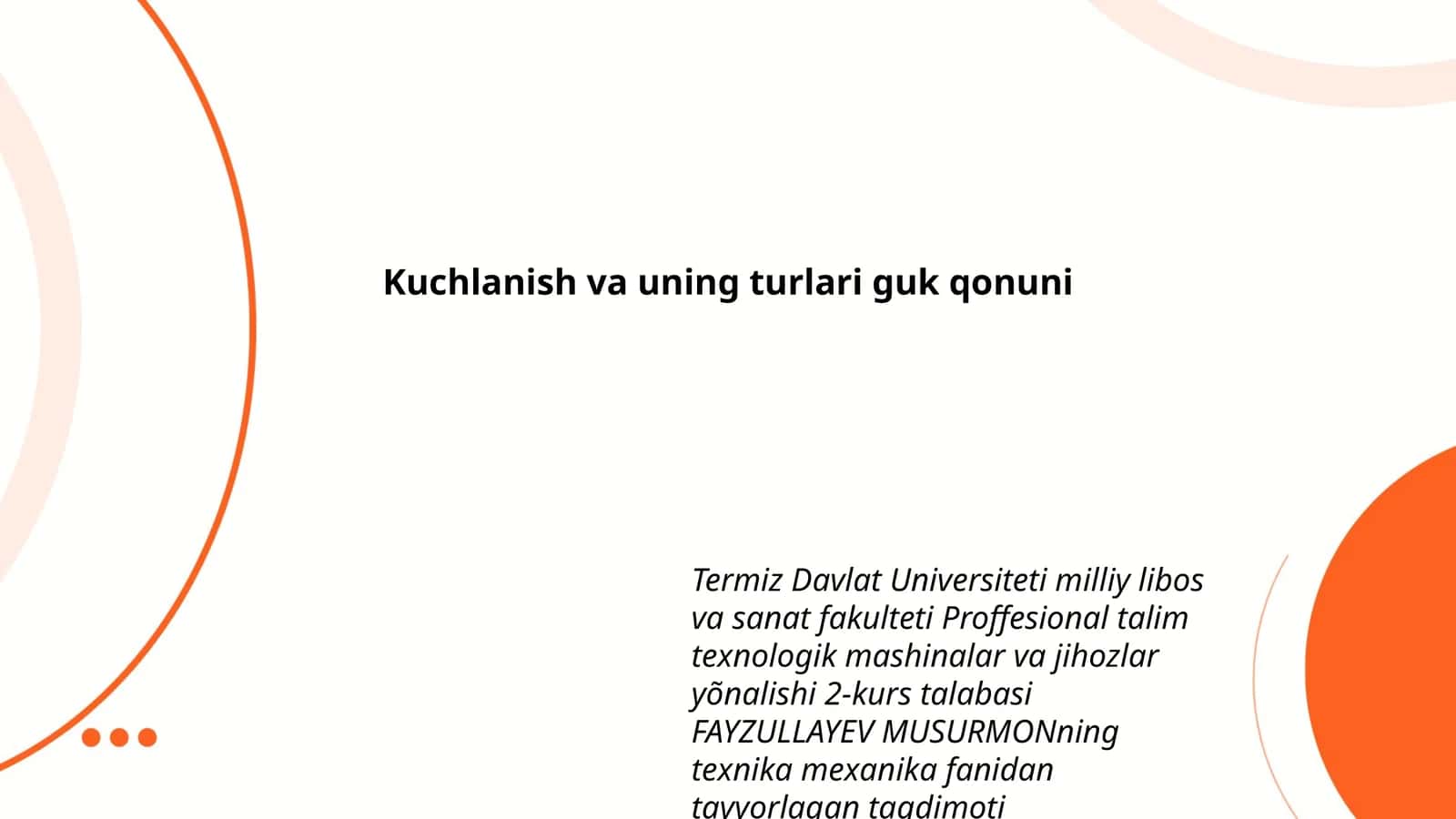 Kuchlanish va uning turlari guk qonuni 1