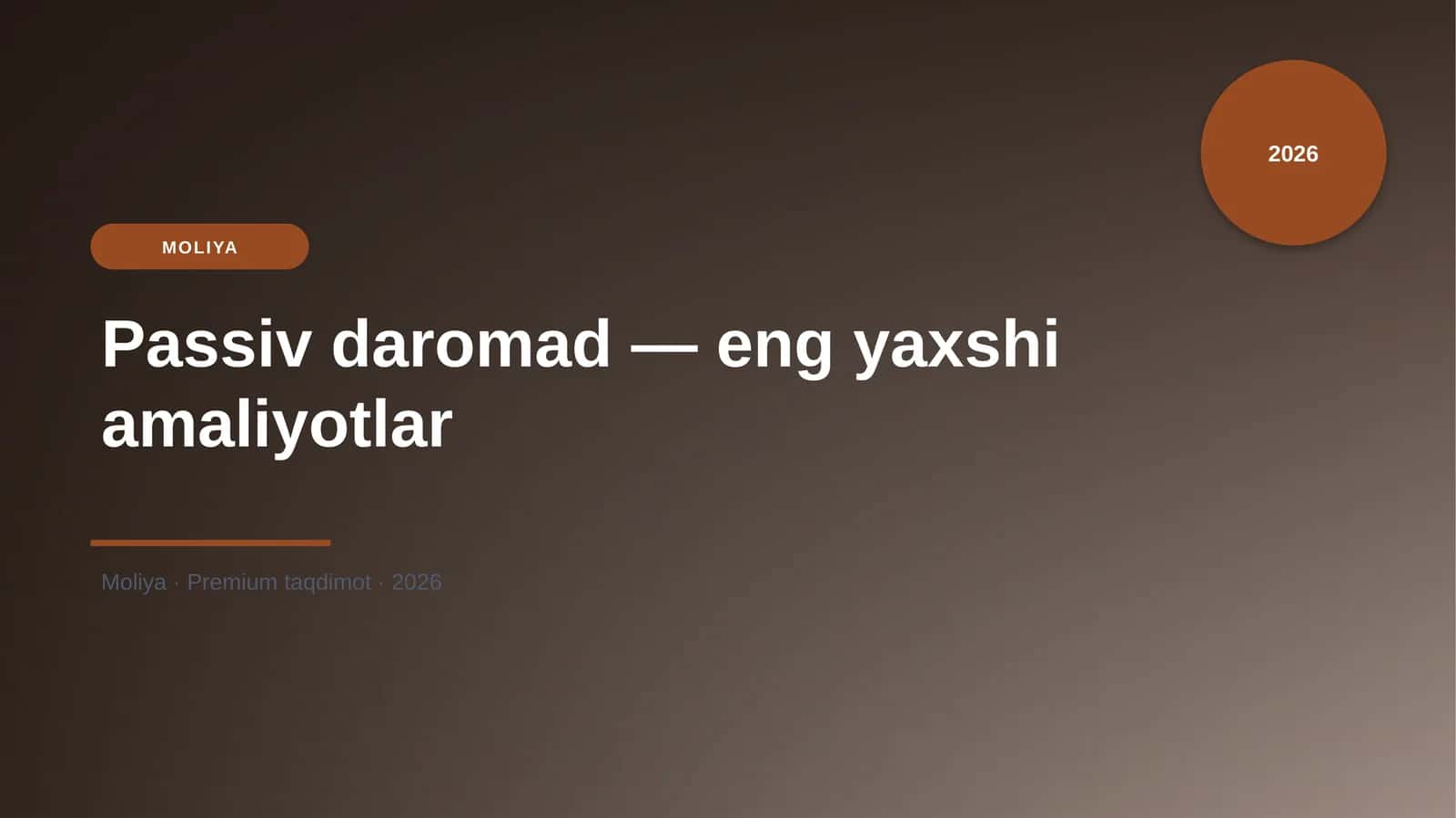 Passiv daromad — eng yaxshi amaliyotlar 1