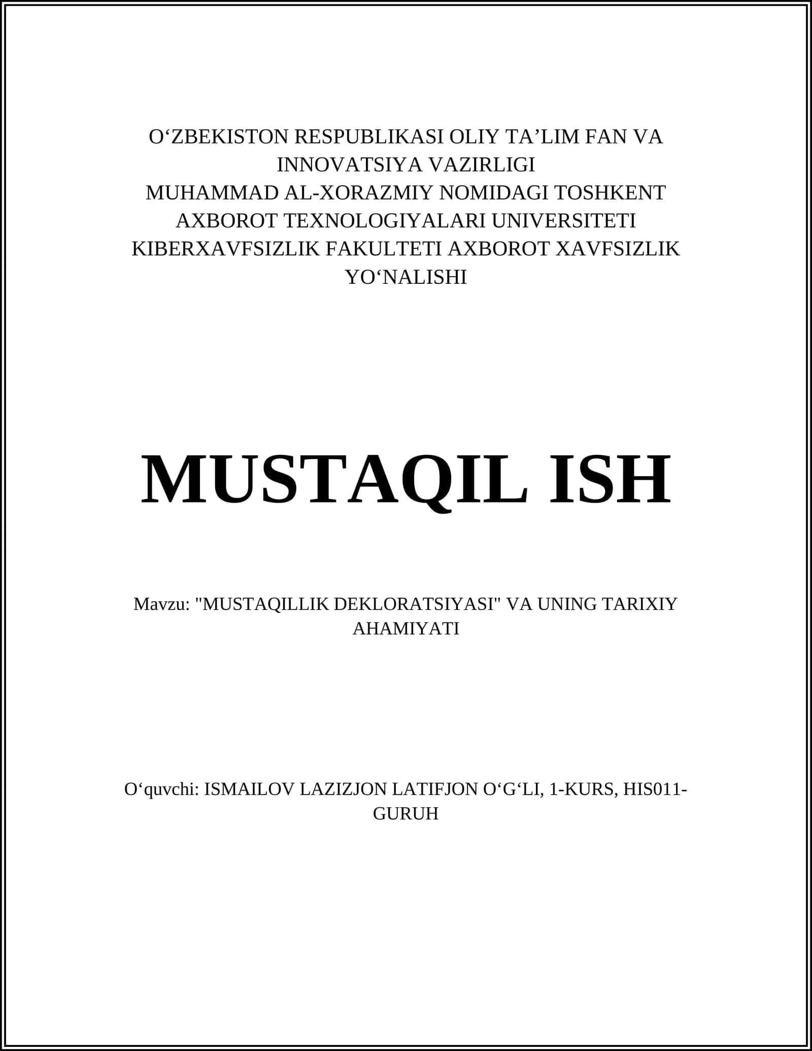 MUSTAQILLIK DEKLORATSIYASI VA UNING TARIXIY AHAMIYATI 1