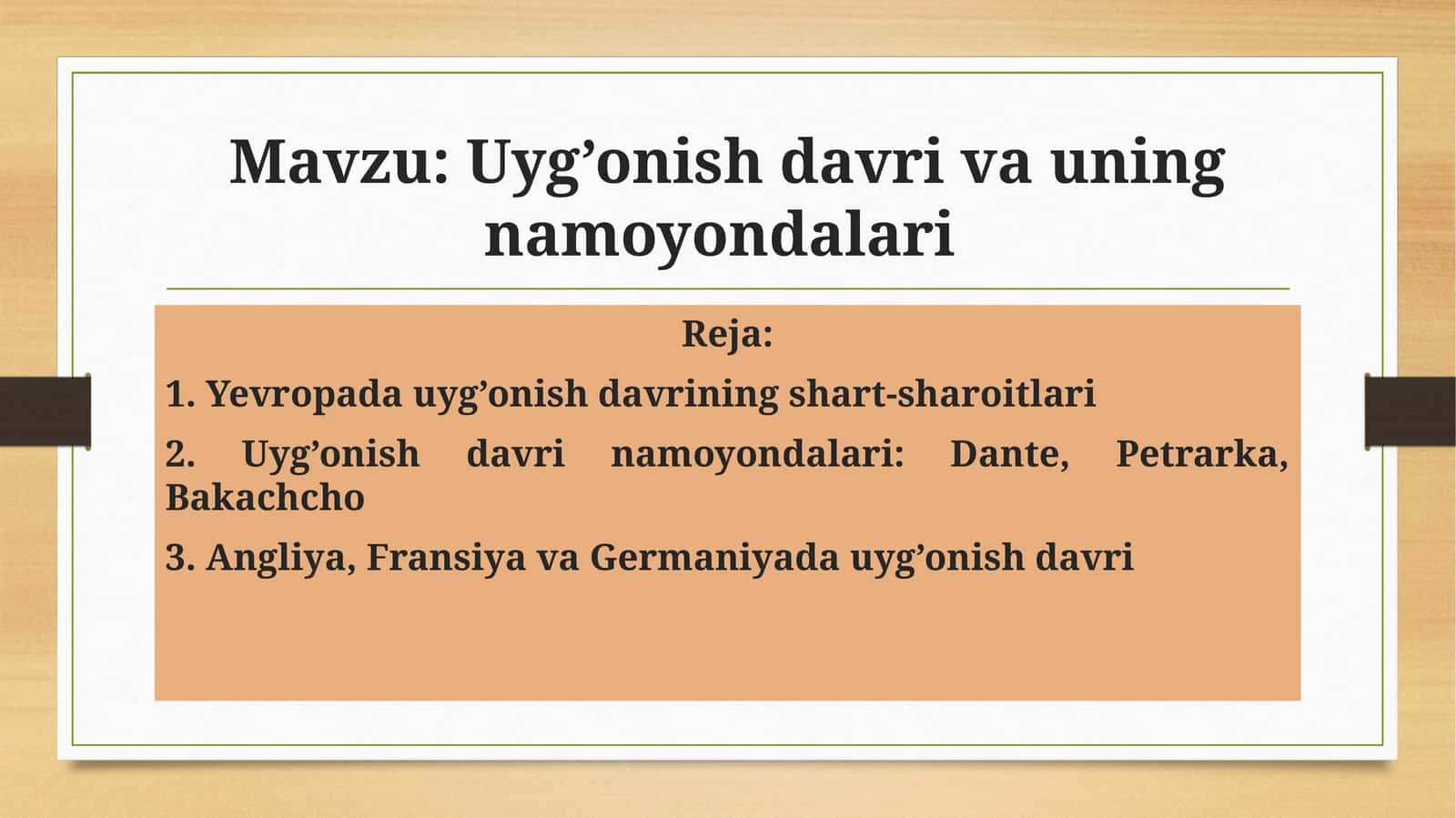 Uyg’onish davri va uning namoyondalari 1