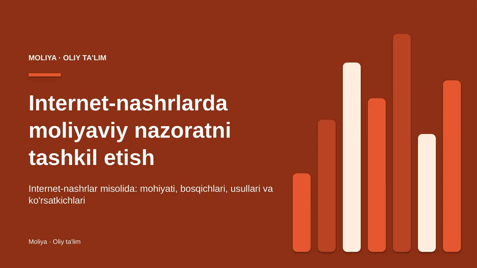 Internet-nashrlarda moliyaviy nazoratni tashkil etish 1