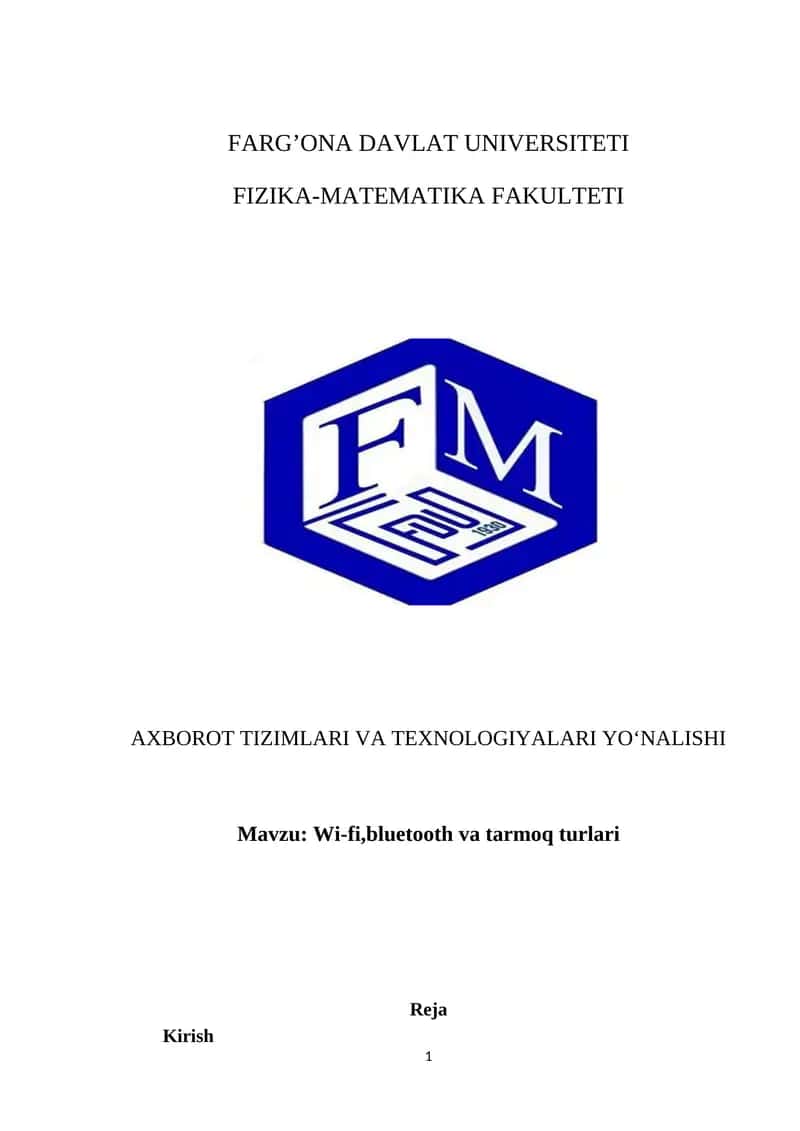 Wi-fi, Bluetooth va tarmoq turlari 1