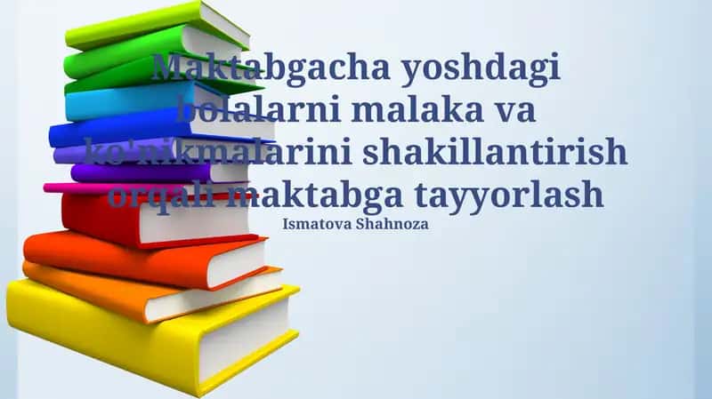 Maktabgacha ta'limning ahamiyati 1