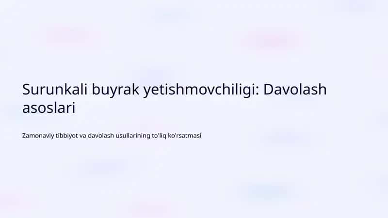 Surunkali buyrak yetishmovchiligi: Davolash asoslari 1
