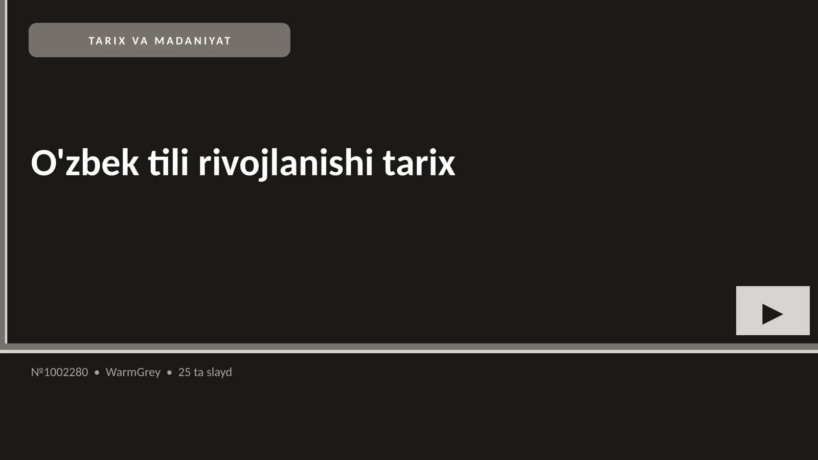 O'zbek tili rivojlanishi tarix 1