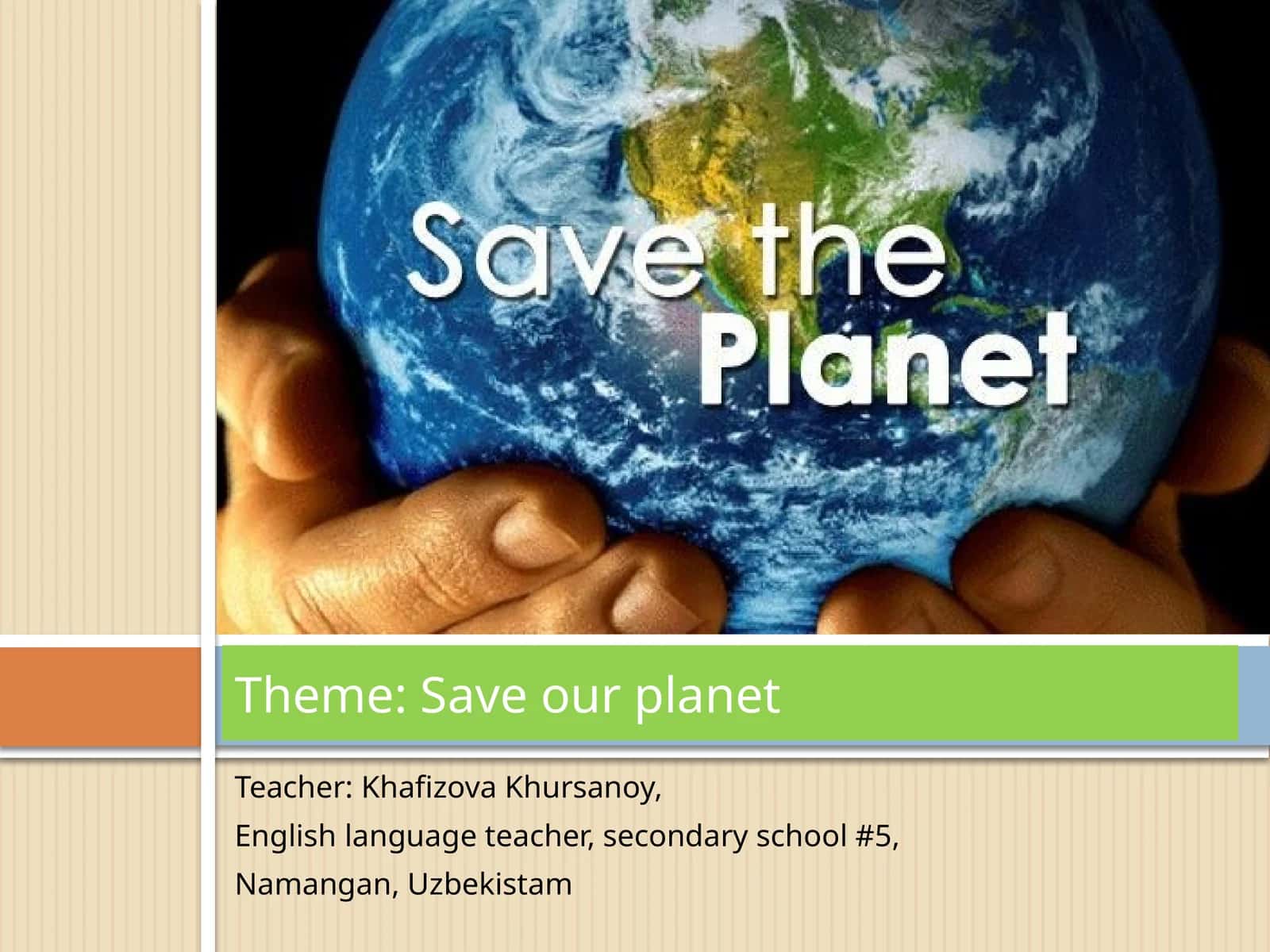 Save our planet 1